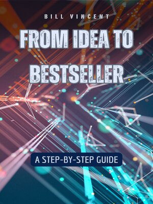 cover image of From Idea to Bestseller